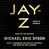 Jay-Z: Made in America Jay-Z: Made in America Audible Audiobook Hardcover Kindle Audio CD
