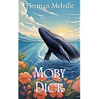 Moby Dick : Versión ilustrada en español e inglés (Spanish Edition)