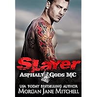 Slayer (Asphalt Gods' MC) Slayer (Asphalt Gods' MC) Kindle Paperback
