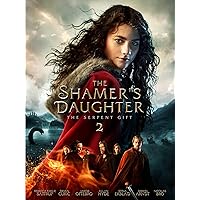 The Shamer's Daughter 2 - The Serpent Gift