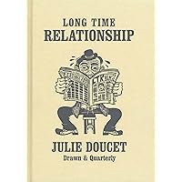 Long Time Relationship Long Time Relationship Hardcover