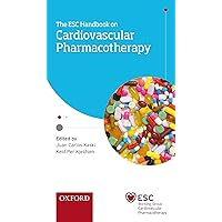 The ESC Handbook on Cardiovascular Pharmacotherapy (The European Society of Cardiology Series) The ESC Handbook on Cardiovascular Pharmacotherapy (The European Society of Cardiology Series) Kindle Paperback
