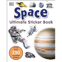 Ultimate Sticker Book: Space: More Than 250 Reusable Stickers Ultimate Sticker Book: Space: More Than 250 Reusable Stickers Paperback