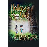 Hollows of the Oak : The Key Hollows of the Oak : The Key Kindle Paperback