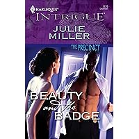Beauty and the Badge (The Precinct Series Book 11) Beauty and the Badge (The Precinct Series Book 11) Kindle Paperback Mass Market Paperback