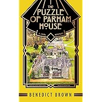 The Puzzle of Parham House: A 1920s Mystery (Lord Edgington Investigates... Book 13) The Puzzle of Parham House: A 1920s Mystery (Lord Edgington Investigates... Book 13) Kindle Hardcover Paperback