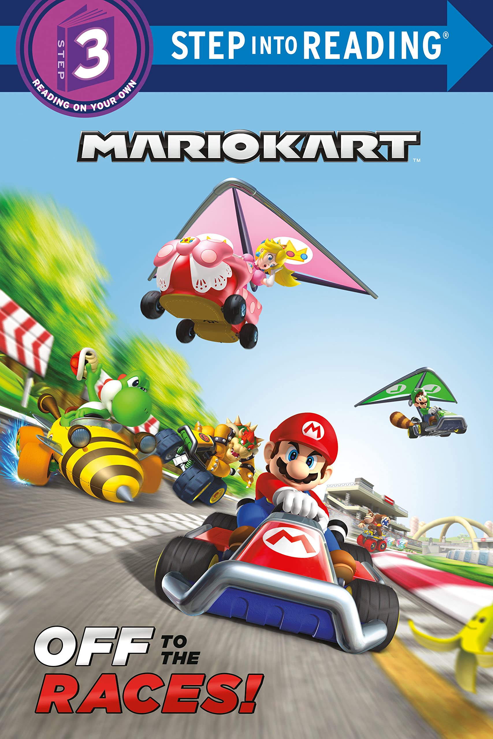 Off to the Races! (Nintendo® Mario Kart) (Step into Reading)