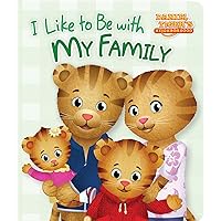 I Like to Be with My Family I Like to Be with My Family Board book Kindle