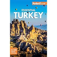 Fodor's Essential Turkey (Full-color Travel Guide) Fodor's Essential Turkey (Full-color Travel Guide) Paperback Kindle