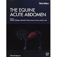 The Equine Acute Abdomen: Website Associated W/Book