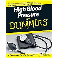 High Blood Pressure for Dummies High Blood Pressure for Dummies Paperback Mass Market Paperback Digital