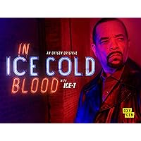 In Ice Cold Blood, Season 2