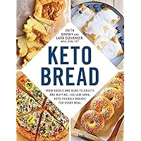 Keto Bread: From Bagels and Buns to Crusts and Muffins, 100 Low-Carb, Keto-Friendly Breads for Every Meal (Keto Diet Cookbook Series) Keto Bread: From Bagels and Buns to Crusts and Muffins, 100 Low-Carb, Keto-Friendly Breads for Every Meal (Keto Diet Cookbook Series) Paperback Kindle Spiral-bound