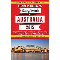 Frommer's EasyGuide to Australia 2015 (Easy Guides)