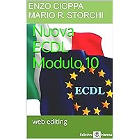 Nuova ECDL - Web Editing (Italian Edition) Nuova ECDL - Web Editing (Italian Edition) Kindle