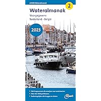 Wateralmanak 2 2023: Vaargegevens Nederland - België (ANWB wateralmanak)