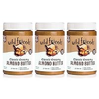Wild Friends Foods Classic Creamy Almond Butter - All Natural Simple Ingredient Nut Butter Spread - Gluten Free, Non-GMO, No Added Sugar, No Palm Oil or Preservatives - 16 Ounce Jars (Pack of 3)