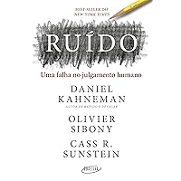 Ruído: Uma falha no julgamento humano (Portuguese Edition) Ruído: Uma falha no julgamento humano (Portuguese Edition) Kindle Paperback