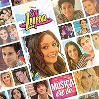 Soy Luna - Música en ti (Música de la serie de Disney Channel) Soy Luna - Música en ti (Música de la serie de Disney Channel) MP3 Music Audio CD