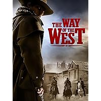 The Way Of The West
