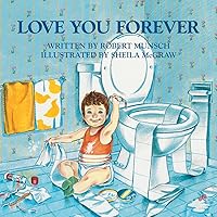 Love You Forever Love You Forever Hardcover Board book Paperback Spiral-bound