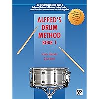 Alfred's Drum Method, Bk 1: The Most Comprehensive Beginning Snare Drum Method Ever! Alfred's Drum Method, Bk 1: The Most Comprehensive Beginning Snare Drum Method Ever! Paperback Kindle Sheet music