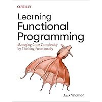 Learning Functional Programming Learning Functional Programming Kindle Paperback
