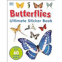 Ultimate Sticker Book: Butterflies: More Than 60 Reusable Full-Color Stickers Ultimate Sticker Book: Butterflies: More Than 60 Reusable Full-Color Stickers Paperback Mass Market Paperback
