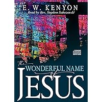 The Wonderful Name of Jesus The Wonderful Name of Jesus Paperback Kindle Audio CD Hardcover