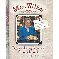 Mrs. Wilkes' Boardinghouse Cookbook: Recipes and Recollections from Her Savannah Table Mrs. Wilkes' Boardinghouse Cookbook: Recipes and Recollections from Her Savannah Table Hardcover Kindle