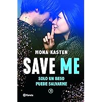 Save Me (Serie Save 1): La novela que ha inspirado la serie Maxton Hall (Spanish Edition)