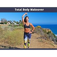 Total Body Makeover
