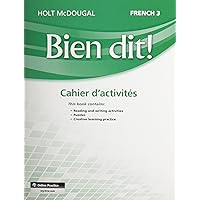 Bien Dit!: Cahier d'Activités Student Edition Level 3 (French Edition)