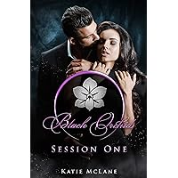 Black Orchid - Session One (Black Orchid - The Sessions 1) (German Edition) Black Orchid - Session One (Black Orchid - The Sessions 1) (German Edition) Kindle Paperback