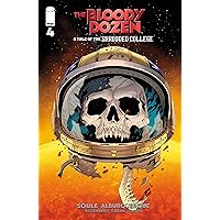 Bloody Dozen: A Tale Of The Shrouded College #4