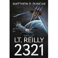 Lt. Reilly 2321: (Lt. Reilly book #1)