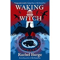 Waking the Witch: a darkly spellbinding tale of female empowerment Waking the Witch: a darkly spellbinding tale of female empowerment Kindle Audible Audiobook Paperback Audio CD