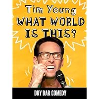 What World is This? - Tim Young
