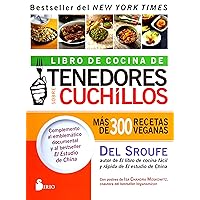 Libro de cocina de tenedores sobre cuchillos: Más de 300 recetas veganas (Spanish Edition) Libro de cocina de tenedores sobre cuchillos: Más de 300 recetas veganas (Spanish Edition) Paperback Kindle