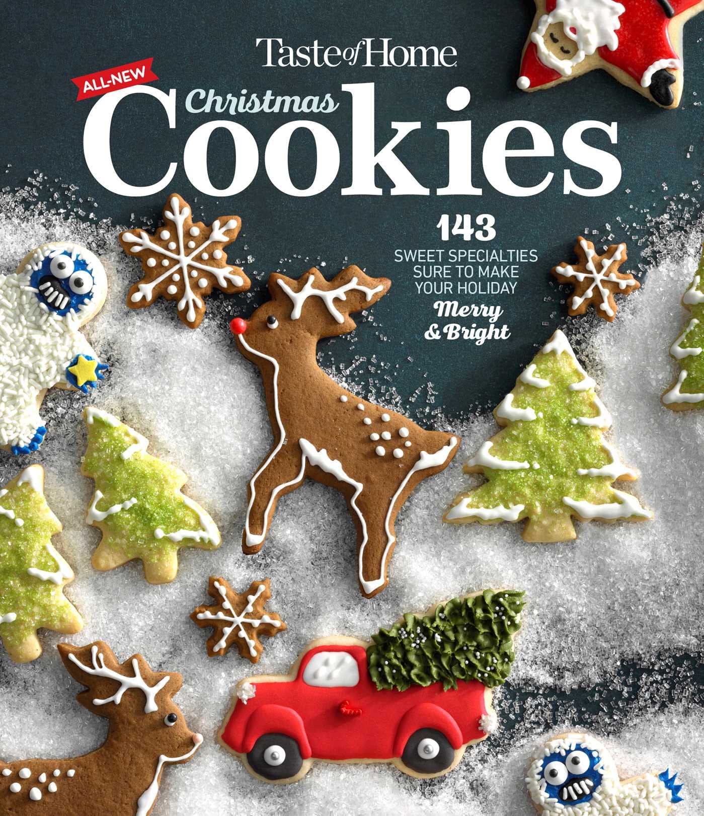 Taste of Home All New Christmas Cookies: 143 sweet specialties sure to make your holiday merry and bright (2) (TOH Mini Binder)