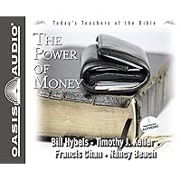 The Power of Money (Today's Teachers of the Bible) The Power of Money (Today's Teachers of the Bible) Audible Audiobook Audio CD