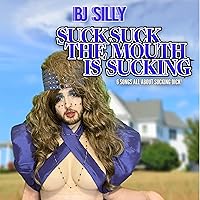 How to Suck a Dick [Explicit]