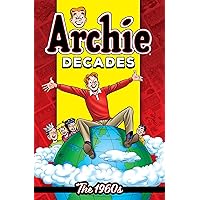 Archie Decades: The 1960s Archie Decades: The 1960s Paperback Kindle