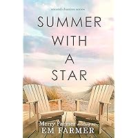 Summer with a Star (Second Chances Book 1)