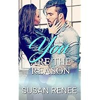 You Are the Reason: Small Town Second Chance Romance (Bardstown Series Book 2) You Are the Reason: Small Town Second Chance Romance (Bardstown Series Book 2) Kindle Paperback