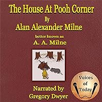 The House at Pooh Corner The House at Pooh Corner Paperback Kindle Audible Audiobook Hardcover