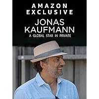 Jonas Kaufmann - a global star in private