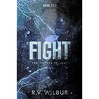 Fight: The Virtues Trilogy, Book Two Fight: The Virtues Trilogy, Book Two Kindle Paperback