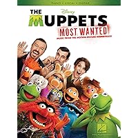 The Muppets Most Wanted: Music from the Motion Picture Soundtrack - Piano, Vocal and Guitar Chords