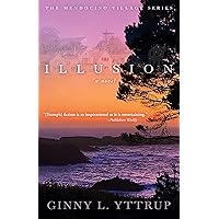 Illusion (A Mendocino Village Novel Book 2)